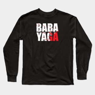 BABA YAGA Splatter Fest Long Sleeve T-Shirt